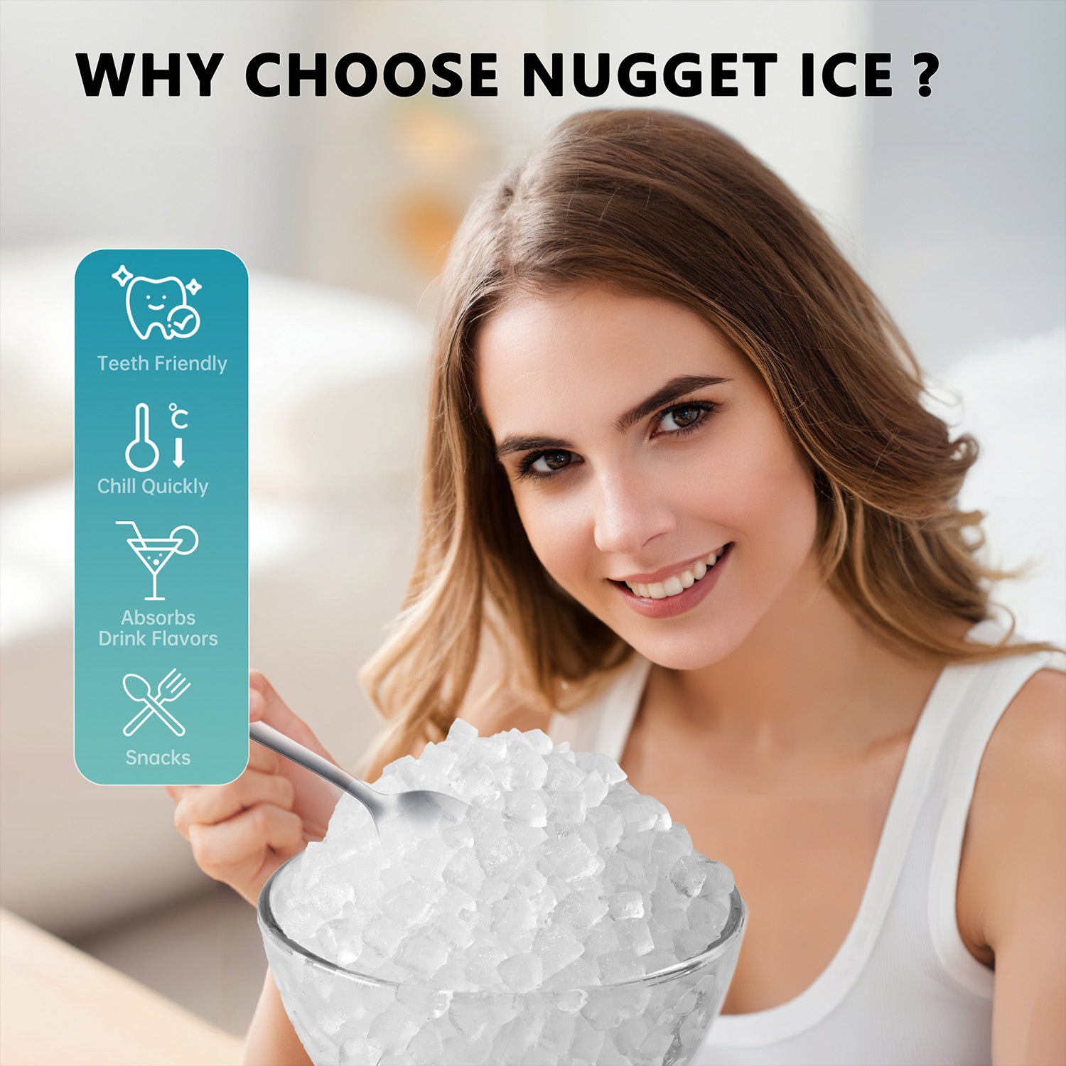 Woman enjoys nugget ice, highlighting teeth-friendly, fast-chilling, flavor-absorbing, and snackable qualities.